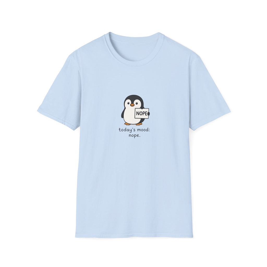 Today's Mood Nope Unisex T-Shirt