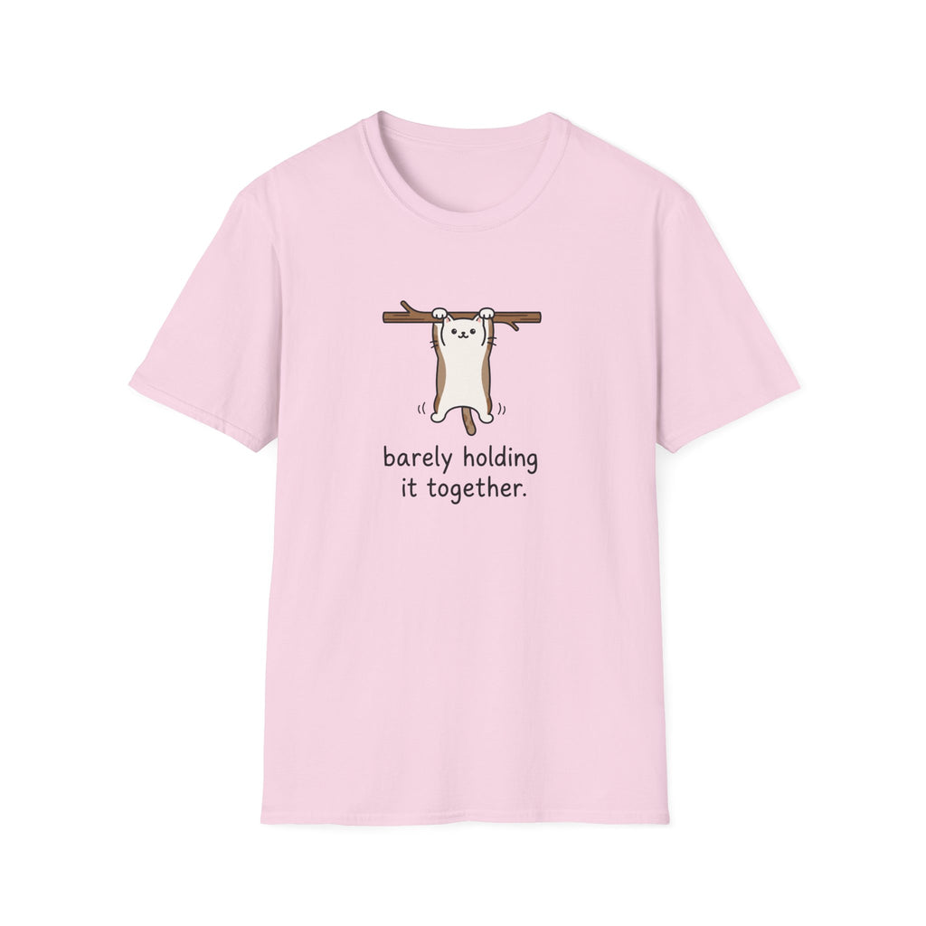 Barely Holding Unisex T-Shirt