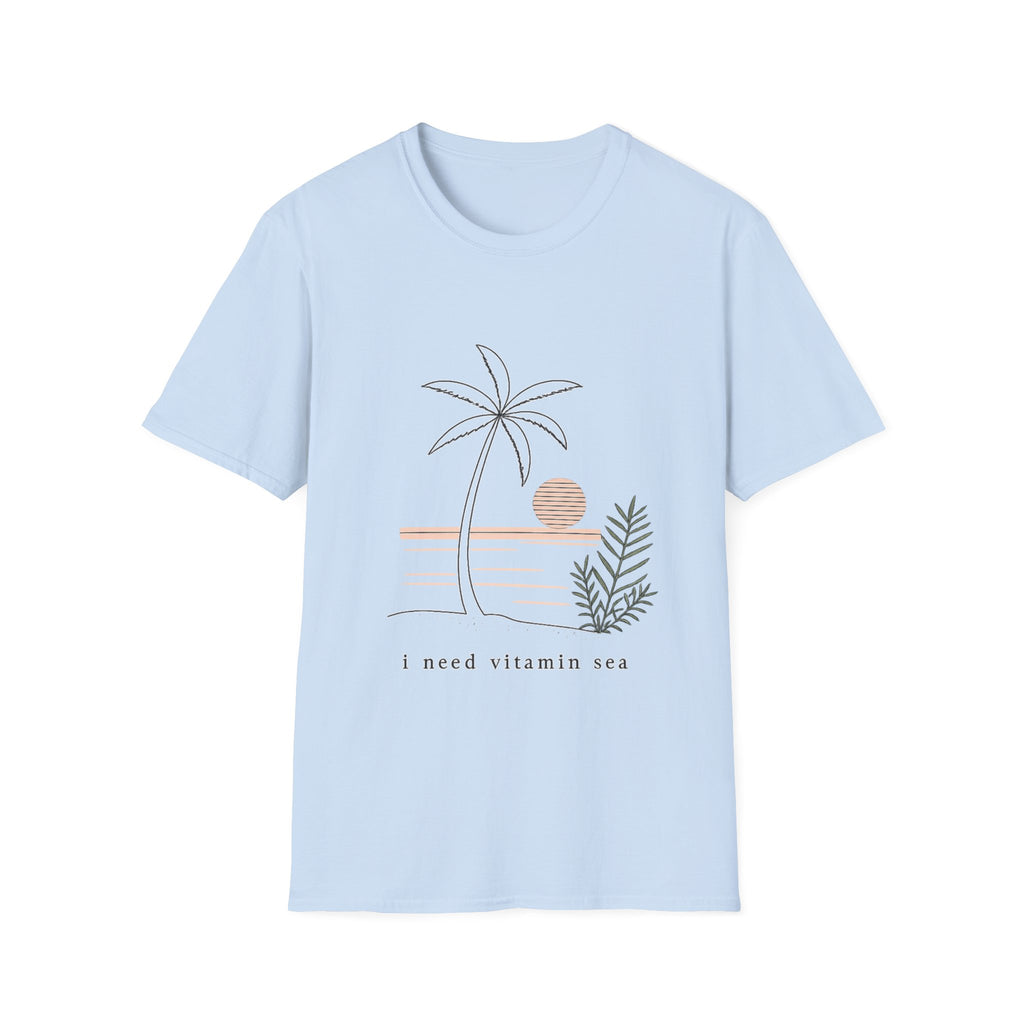 I need Vitamin Sea Unisex T-Shirt