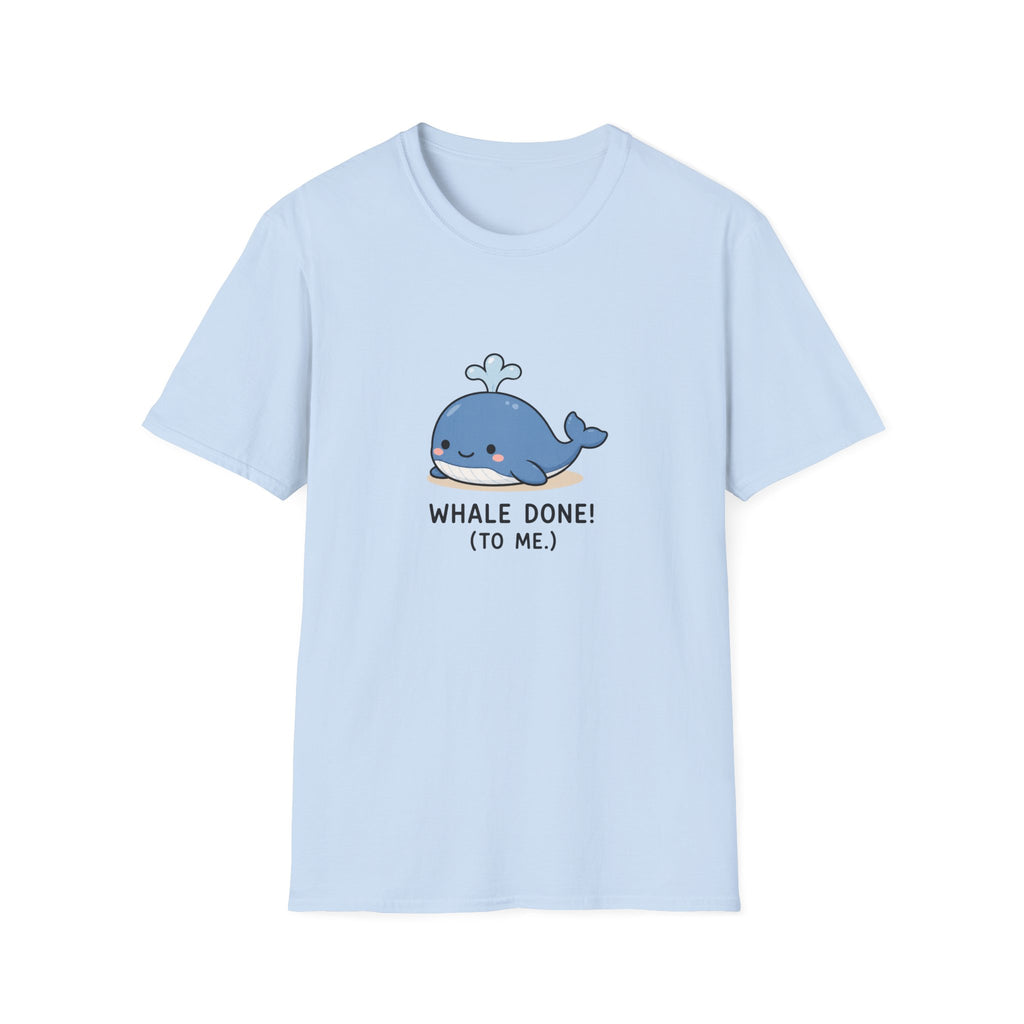 Whale Done Unisex T-Shirt