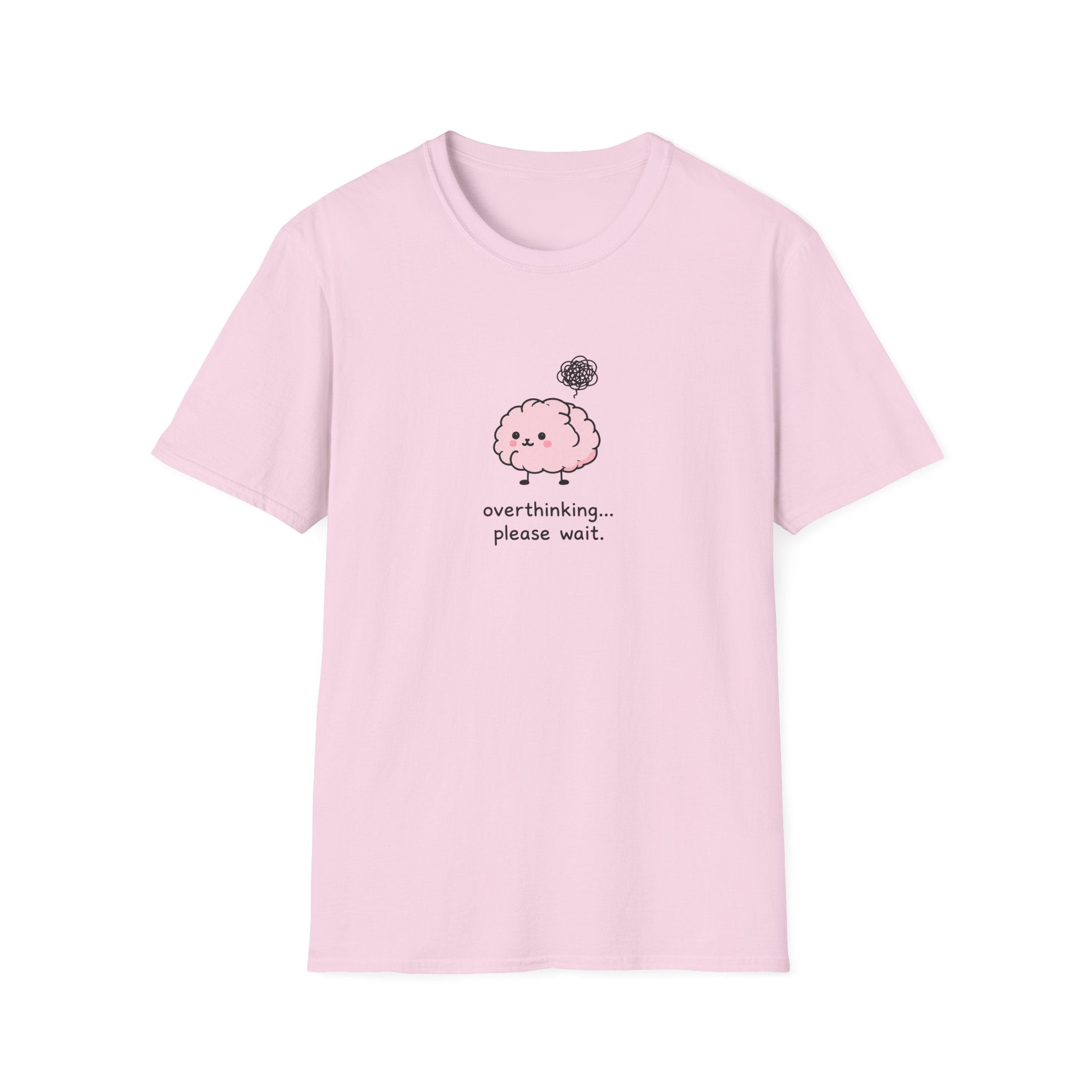 Overthinking Please Wait Unisex T-Shirt