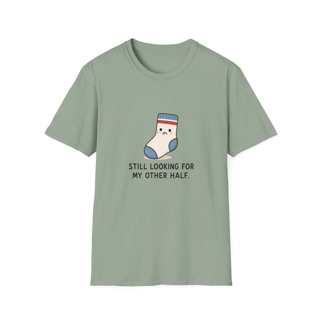 Still Looking Unisex T-Shirt