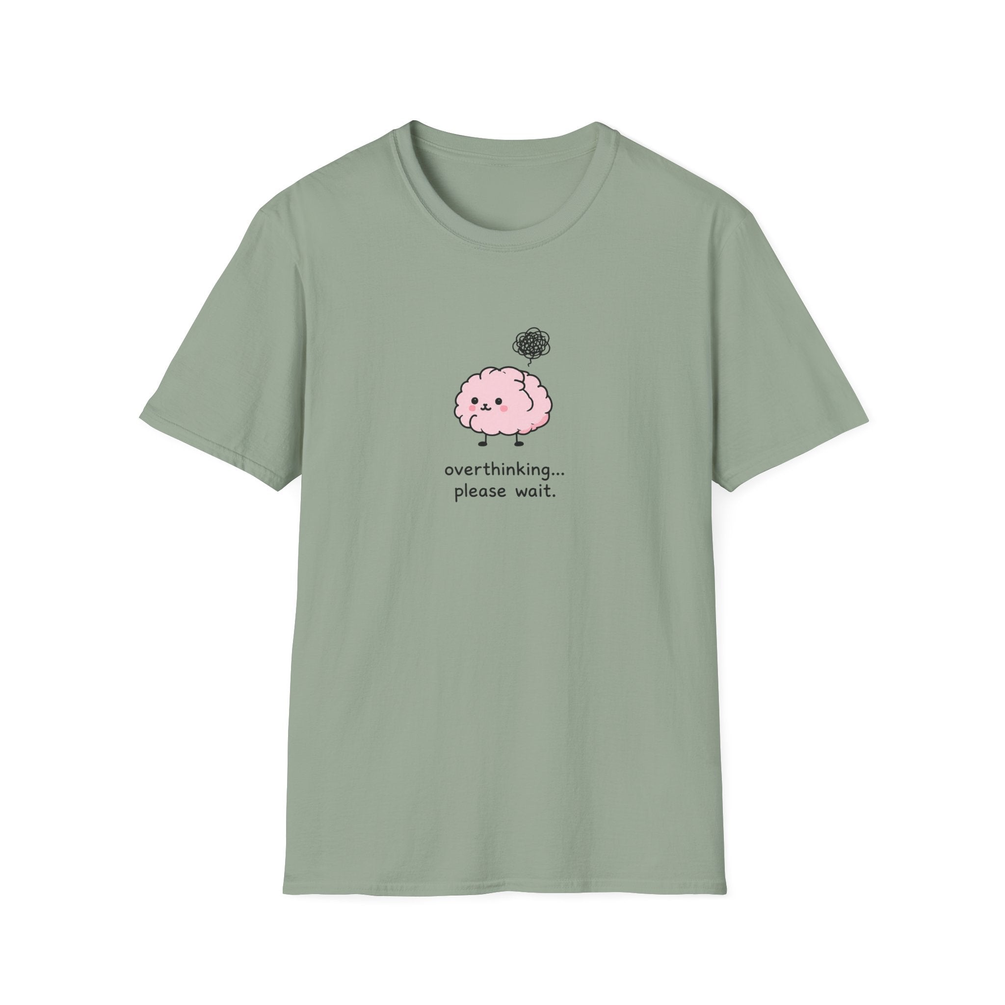 Overthinking Please Wait Unisex T-Shirt